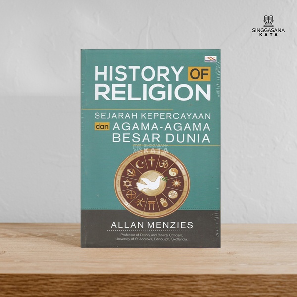 History Of Religion (Sejarah Agama-Agama Besar Dunia) - Allan Menziaes