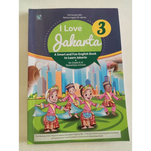 I Love Jakarta B. Inggris Untuk SD Kelas 3