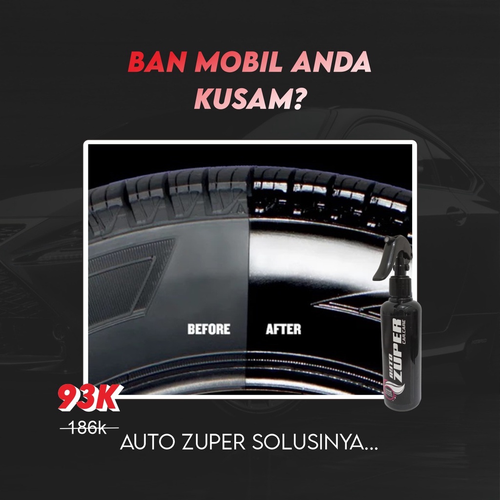 Cairan Pembersih Ban Kendaraan Semir Ban ZUPER Mobil Motor Sepeda Free Sikat Velg Pelek Paket Pembersih Ban Wheel Brush