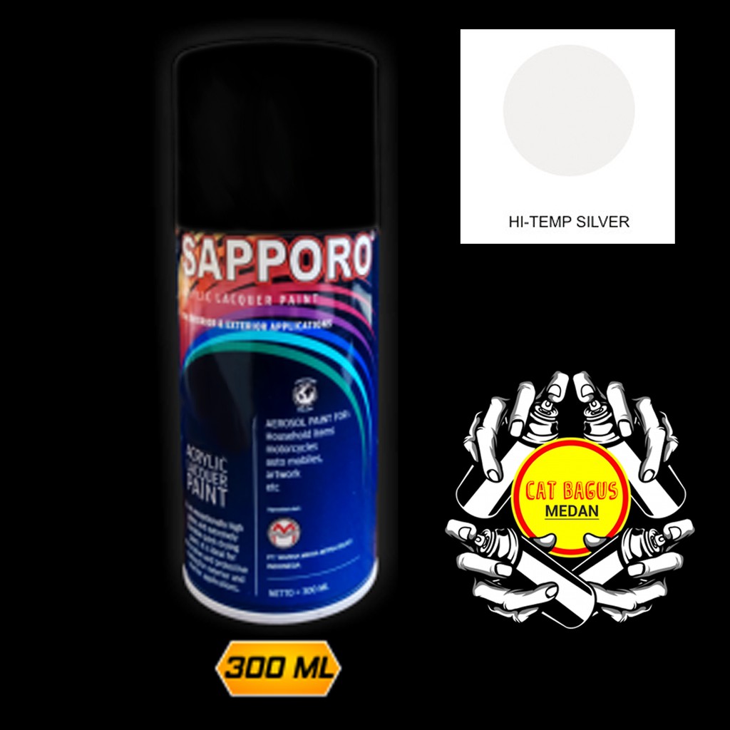 SAPPORO HI TEMP SILVER TAHAN PANAS CAT SEMPROT HT 300 ML CAT MOTOR AEROSOL PYLOX PERAK KNALPOT KENAL