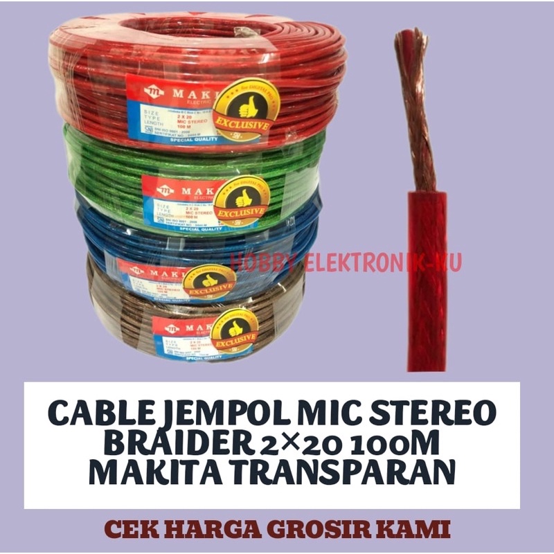 CABLE JEMPOL MIC STEREO BRAIDER 2x20 MAKITA TRANSPARAN 100M