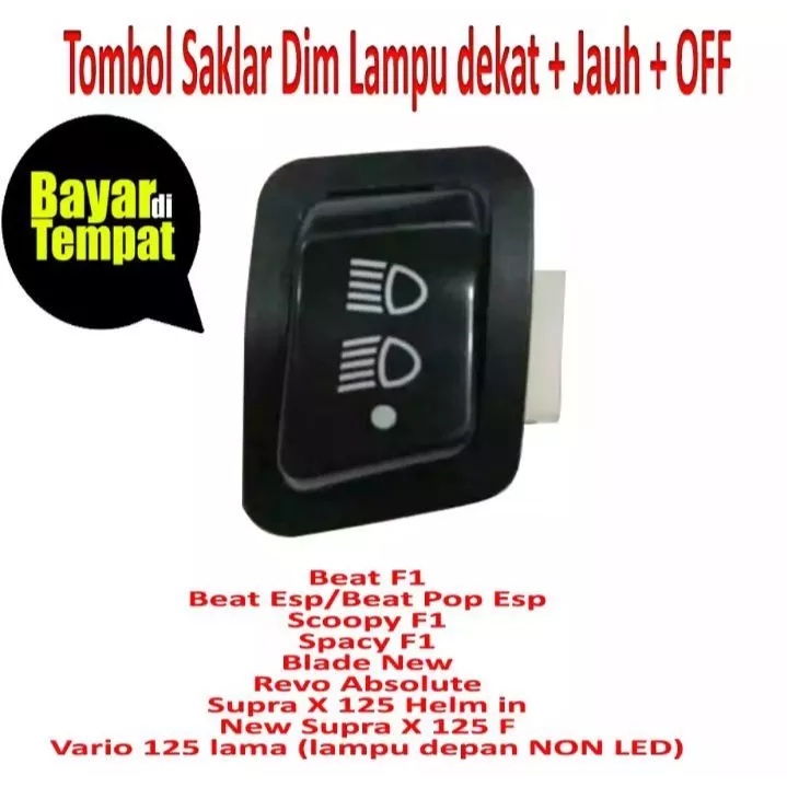 Saklar Lampu Motor 3 Fungsi Supra, Revo, Scoopy, Beat, Vario