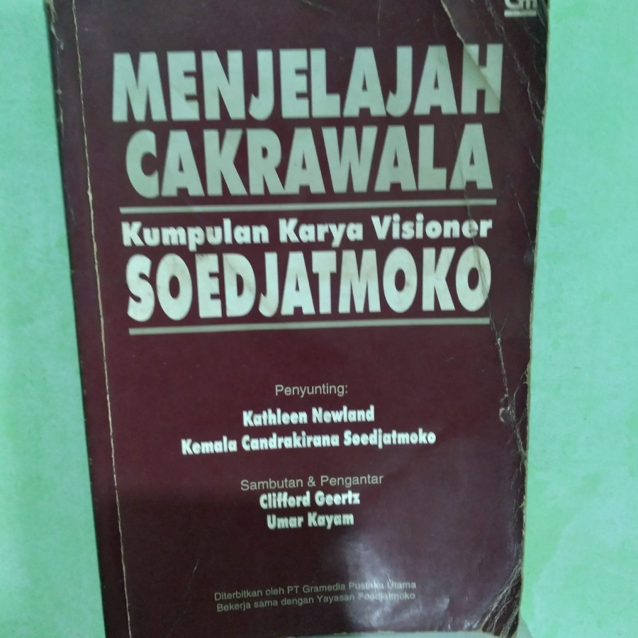 MENJELAJAH CAKRAWALA KUMPULAN KARYA VISIONER SOEDJATMOKO - ORI LANGKA