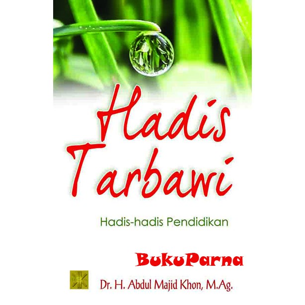 Jual Buku Hadis Tarbawi: Hadis-hadis Pendidikan | Shopee Indonesia