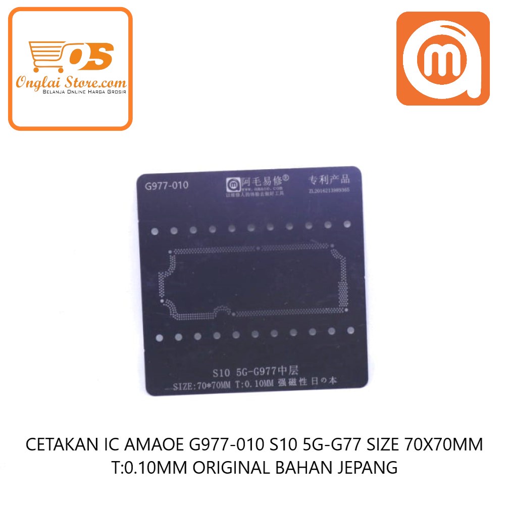 CETAKAN IC AMAOE G977-010 S10 5G-G77 SIZE 70X70MM T:0.10MM ORIGINAL BAHAN JEPANG