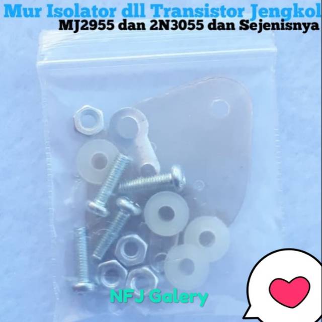 Baut murah Mur Isolator Transistor Jengkol MJ2955 dan 2N3055 Sparepart Elektronik