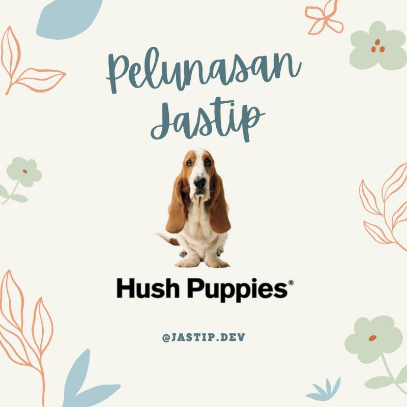 Pelunasan Jastip Hush Puppies