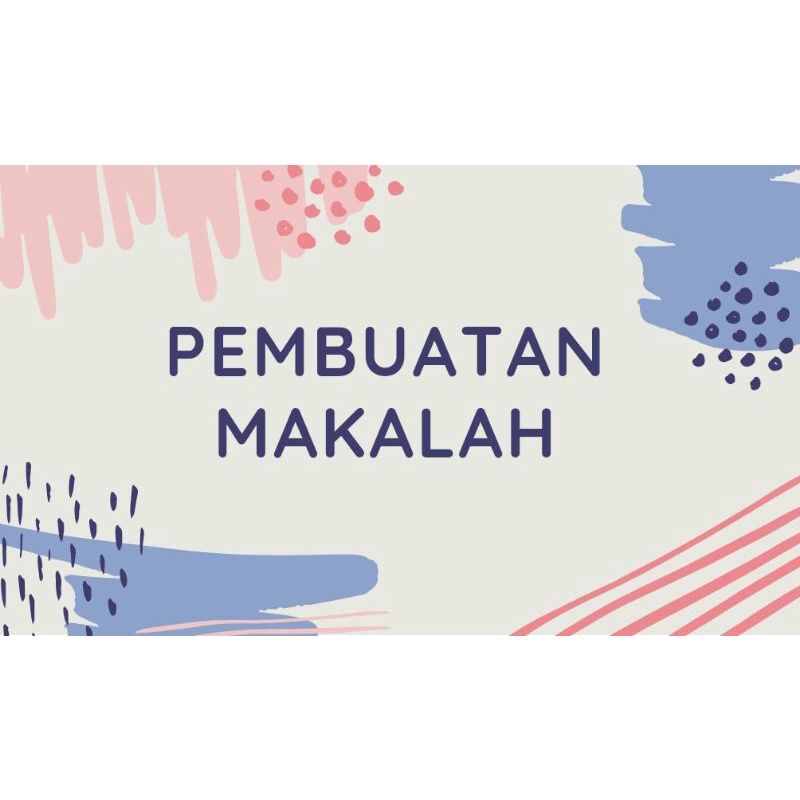 pembuatan makalah| merapikan makalah