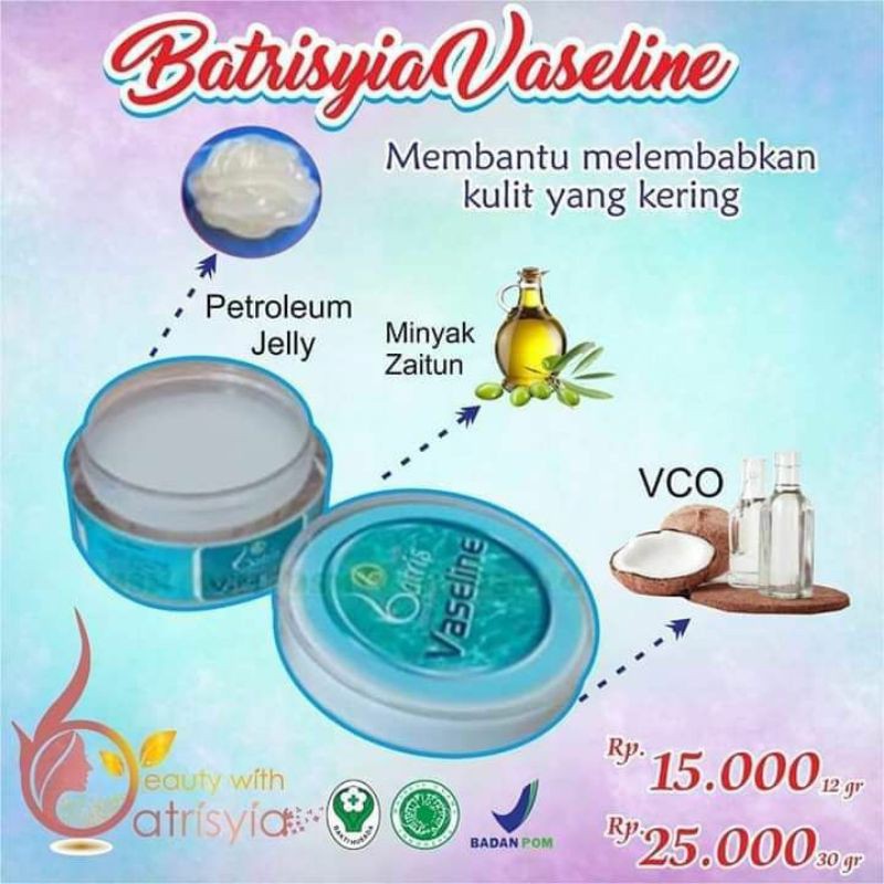 

VASELIN BATRISYIA HERBAL 30gr