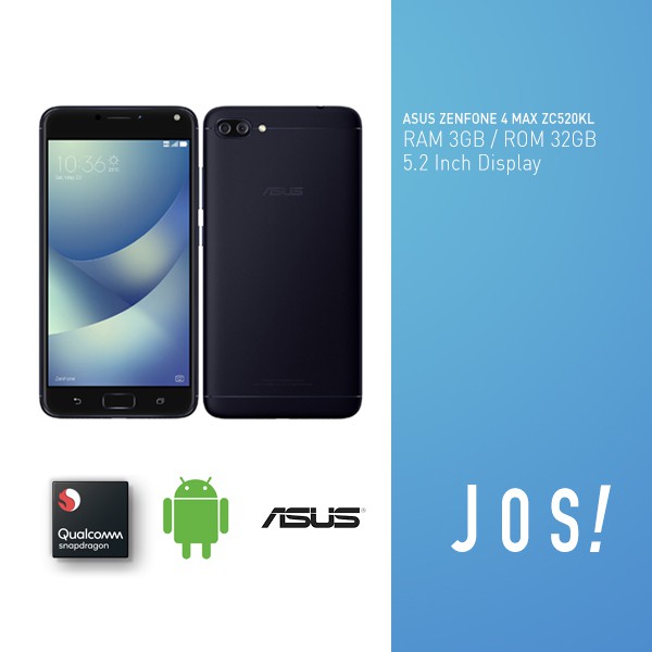 ASUS ZENFONE 4 MAX ZC520KL RAM 3GB INTERNAL 32GB - GARANSI