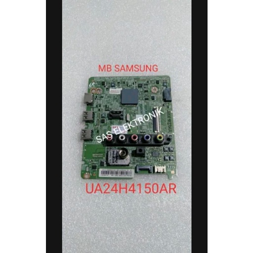 MB MOTHERBOARD MAINBOARD MESIN TV LED SAMSUNG 24 INCH UA24H4150AR UA-24H4150AR UA-24H4150 AR UA-24H 