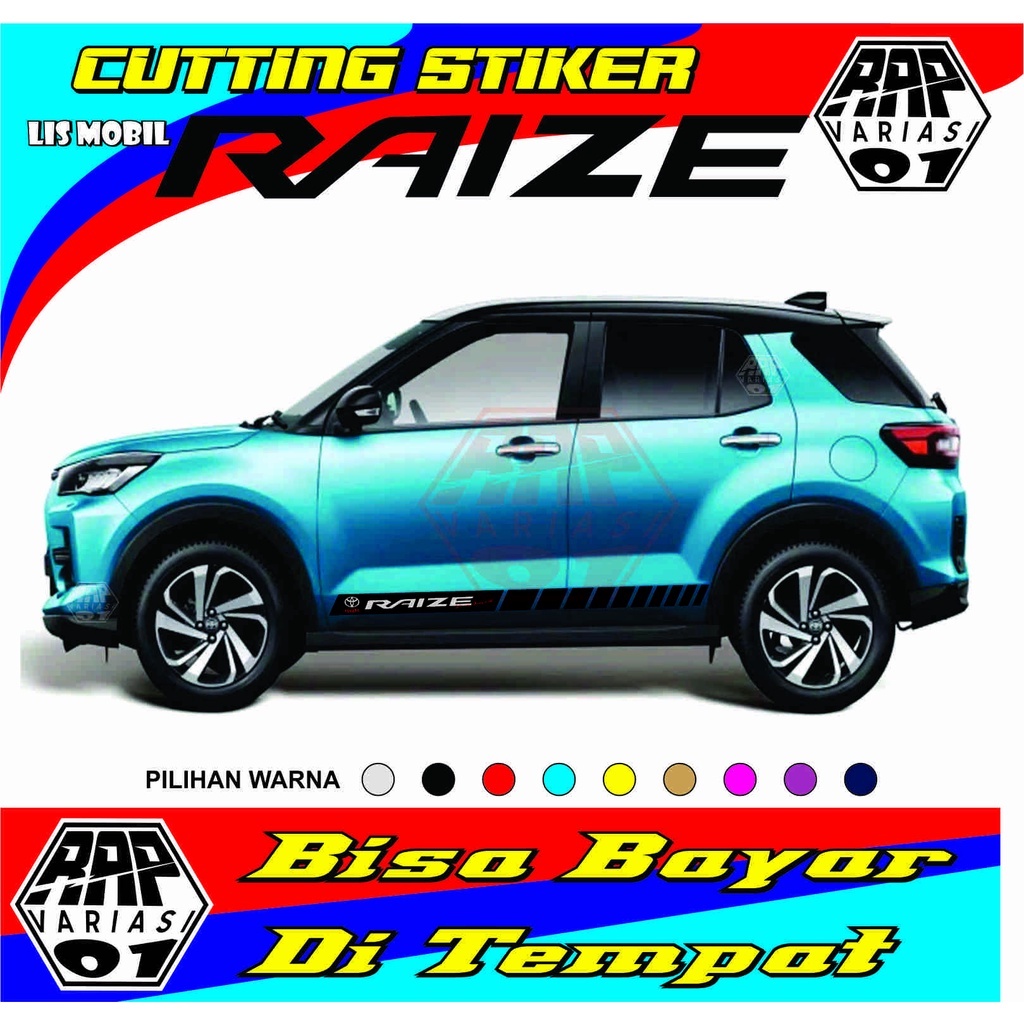 STIKER LIS MOBIL RAIZE,STIKER CUTING TOYOTA RAIZE