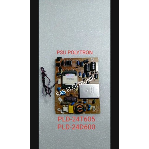 PSU POWER SUPLAY REGULATOR TV LED POLYTRON 24 INCH PLD-24D600 PLD-24D 600 PLD-24T605 PLD-24T 605