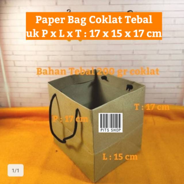 

Paper Bag Samson Coklat Tebal ( P x L x T : 17 x 15 x 17 CM )
