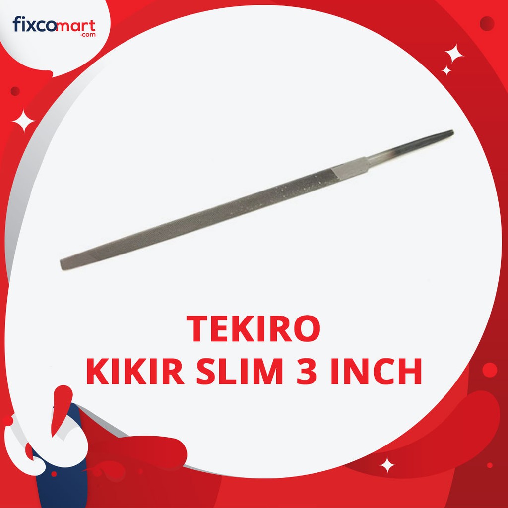 Tekiro Kikir Slim 3 Inch / Tekiro Taper Slim Files