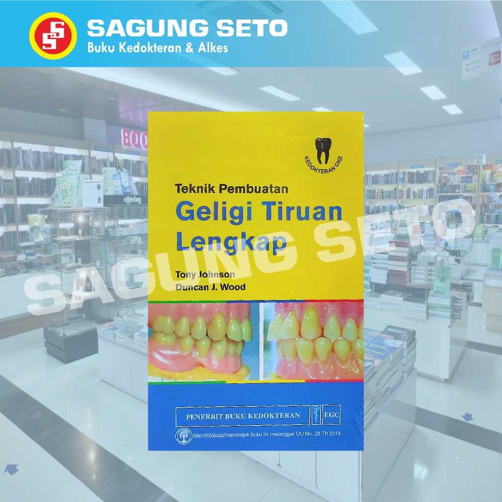 TEKNIK PEMBUATAN GELIGI TIRUAN LENGKAP TONY JOHNSON