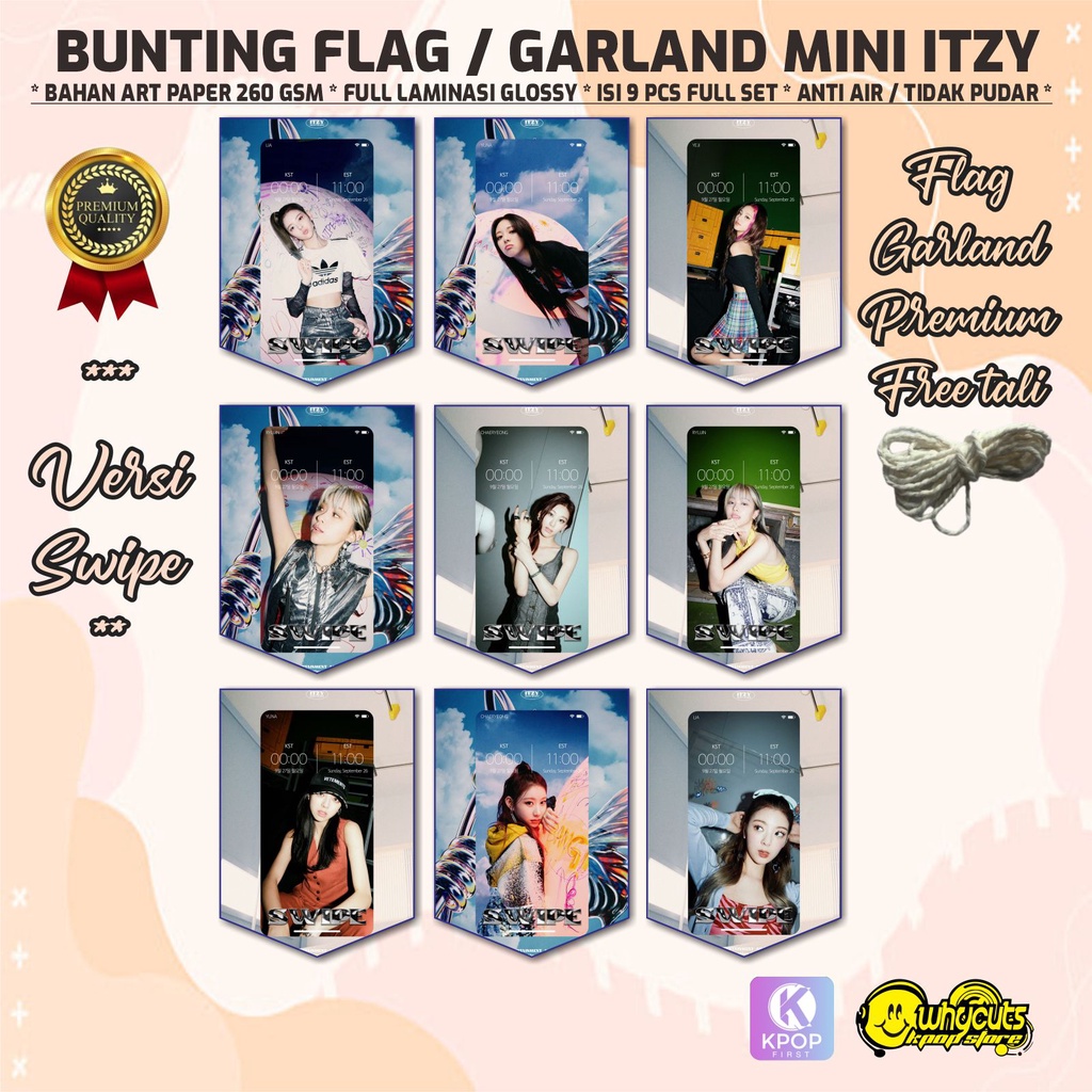 BUNTING FLAG / GARLAND MINI PREMIUM ITZY / PRINT 1 SISI FULL LAMINASI ANTI AIR