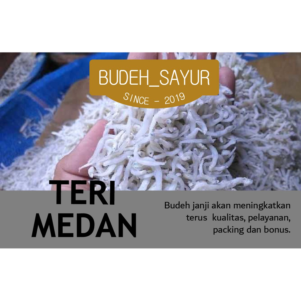 

Teri medan 250gr