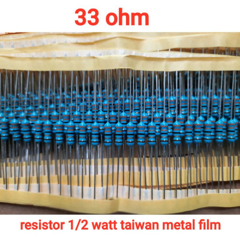 resistor  33 ohm 1/2 watt metal film original super