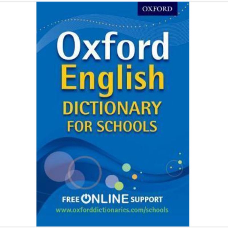 OXFORD ENGLISH DICTIONARY FOR SCHOOLS