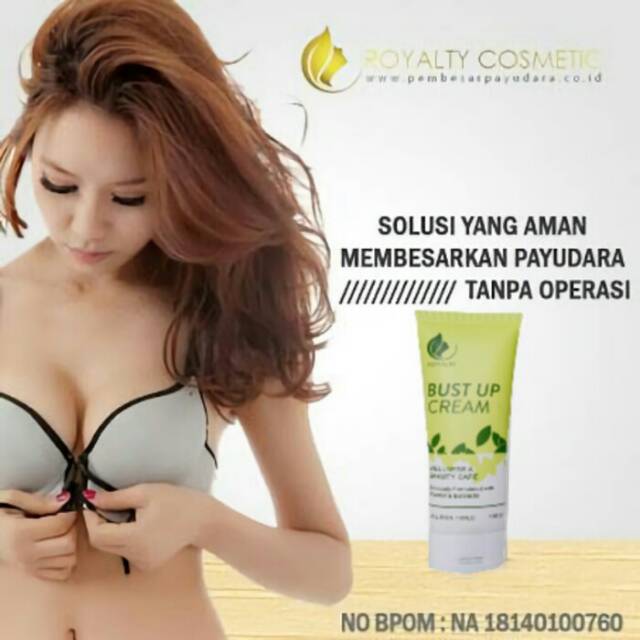 Pembesar payudara ampuh BPOM_pengencang payudara aman_cream bust up royalty terbaik