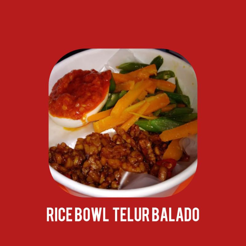 

Rice Bowl Telur Balado