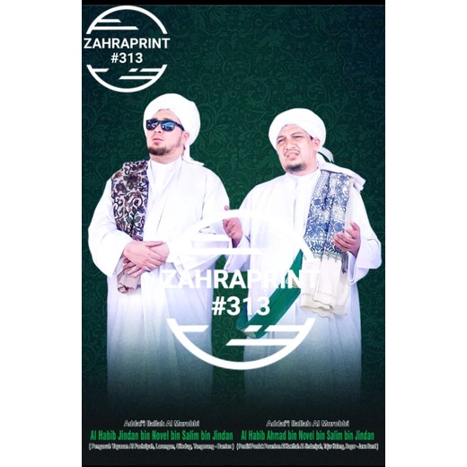 Poster Habaib Foto Al Habib Jindan bin Novel Jindan & Al Habib Ahmad bin Novel Jindan & Al Habib Sal
