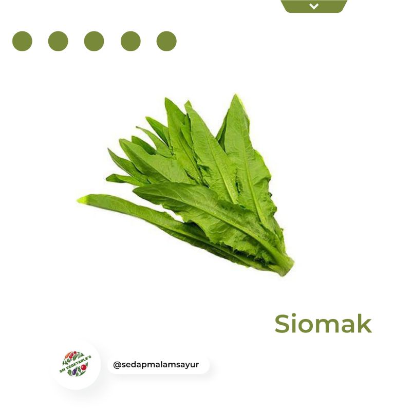 

SAYUR SEGAR -SIOMAK250GR/SLADA WANGI