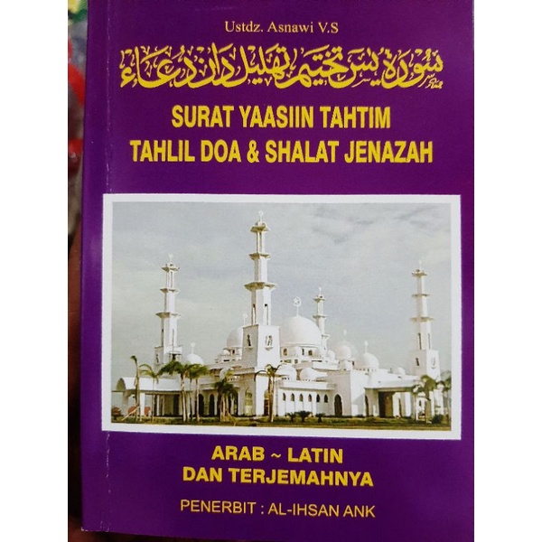 SURAT YASIN TAHTIM TAHLIL DOA DAN SHOLAT JENAZAH
