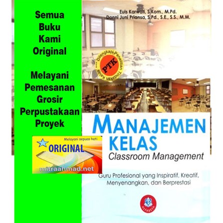 

MANAJEMEN KELAS -Classroom Management - Euis Karwati - Donni Juni Priansa /ABT