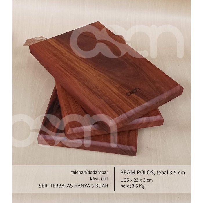 Talenan Kayu Ulin tebal 3,5 cm, P35xL23 cm, Beam Polos series