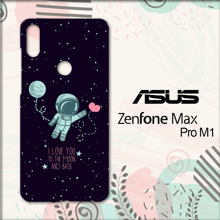 Casing Asus Zenfone Max Pro M1 Custom Hardcase HP I Love 