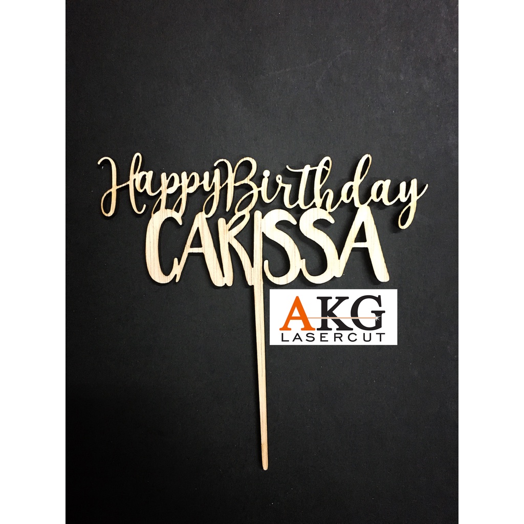 

CAKE TOPPER / CUSTOM TOPPER / HIASAN KUE KAYU / BIRTHDAY TOPPER