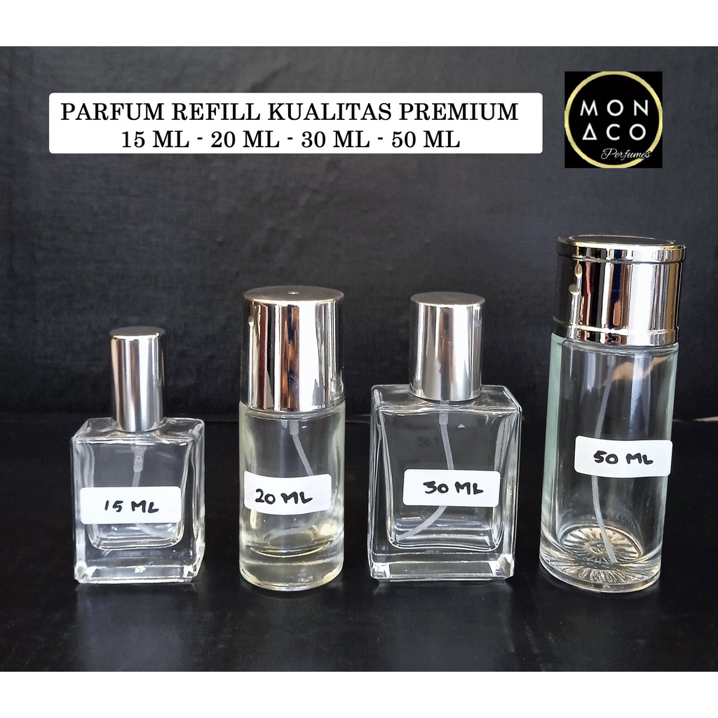 PARFUM REFILL KUALITAS PREMIUM /TAHAN LAMA ( 15 ML - 20 ML - 30 ML - 50 ML )