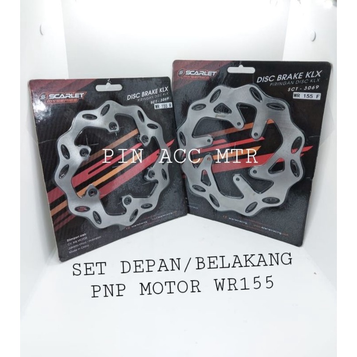 Piringan Disc cakram set Depan/Belakang SuperMoto Scarlet pnp Mtr KLX150/CRF150/WR155 PNP