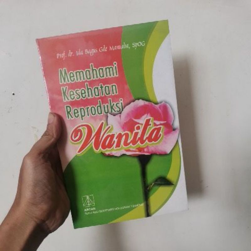 

Buku Memahami kesehatan reproduksi wanita