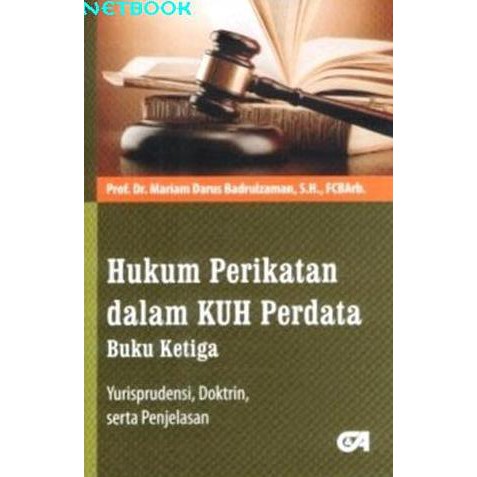New Product / Hukum Perikatan Dalam Kuh Perdata Buku Ketiga: Yurisprudensi, Doktrin