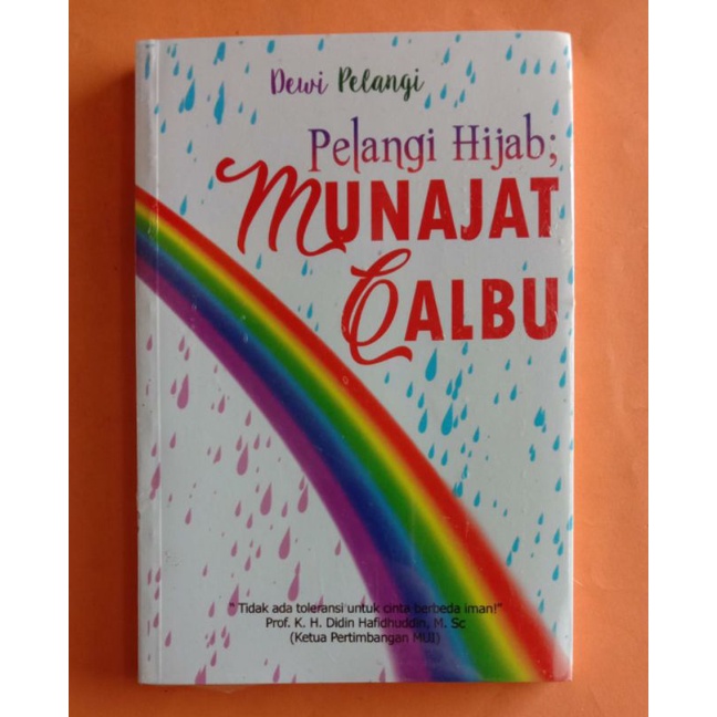Pelangi Hijab : Munajat qalbu - Dewi Pelangi