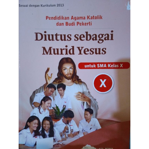 

AGAMA KATOLIK KELAS 10 KANISIUS
