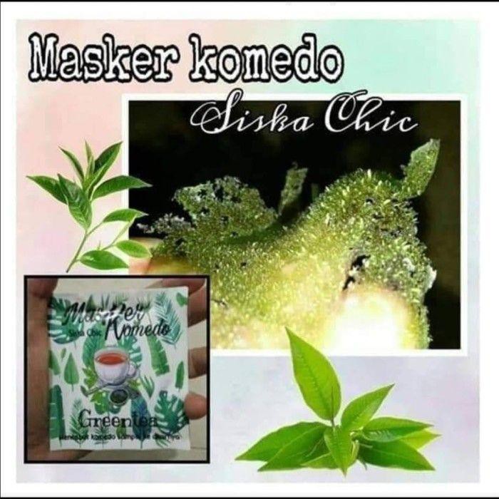 MASKER KOMEDO SISKA CHIC GREENTEA BELI 5 BONUS SUSU ETAWA ASHLIYAH SACHET