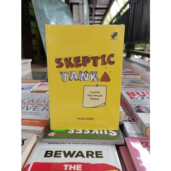 OBRAL BUKU BACAAN MOTIVASI / INSPIRASI / BISNIS / INOVASI / CERITA GILA PENGUSAHA MUDA INDONESIA / PERUBAHAN BESAR / PENGEMBANGAN DIRI / MURAH ORIGINAL-SKEPTIC TANK