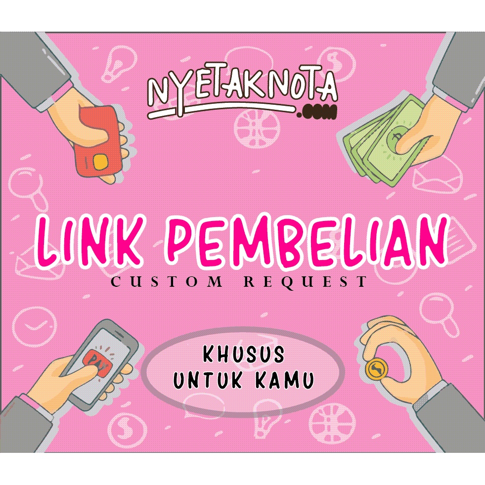 

Link Pembelian 8 - Cetak Nota di Nyetaknota