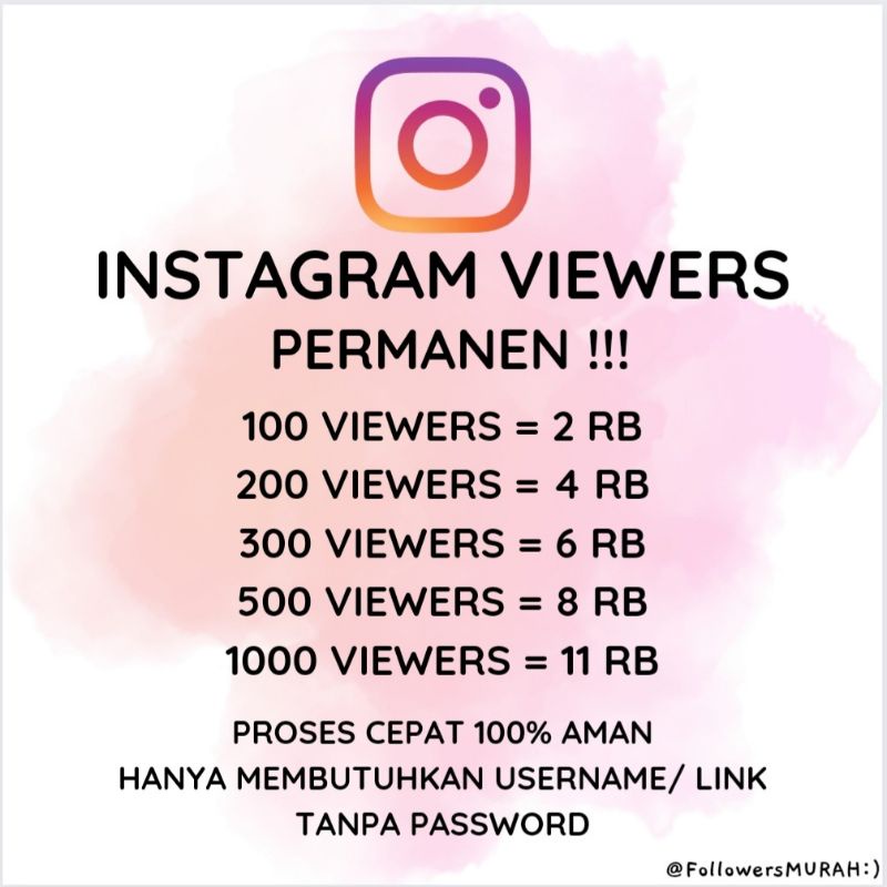 Viewers Instagram Muraah  100% Privasi Aman