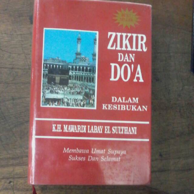 ZIKIR DAN DOA DALAM KESIBUKAN