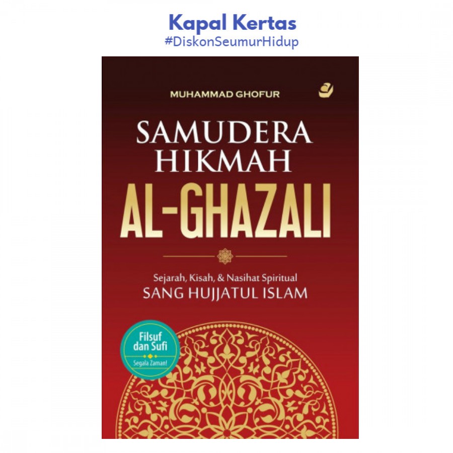 SAMUDERA HIKMAH AL GHAZALI