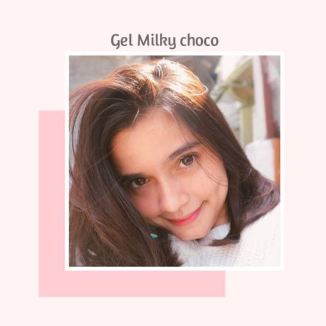 

Gel milky choco