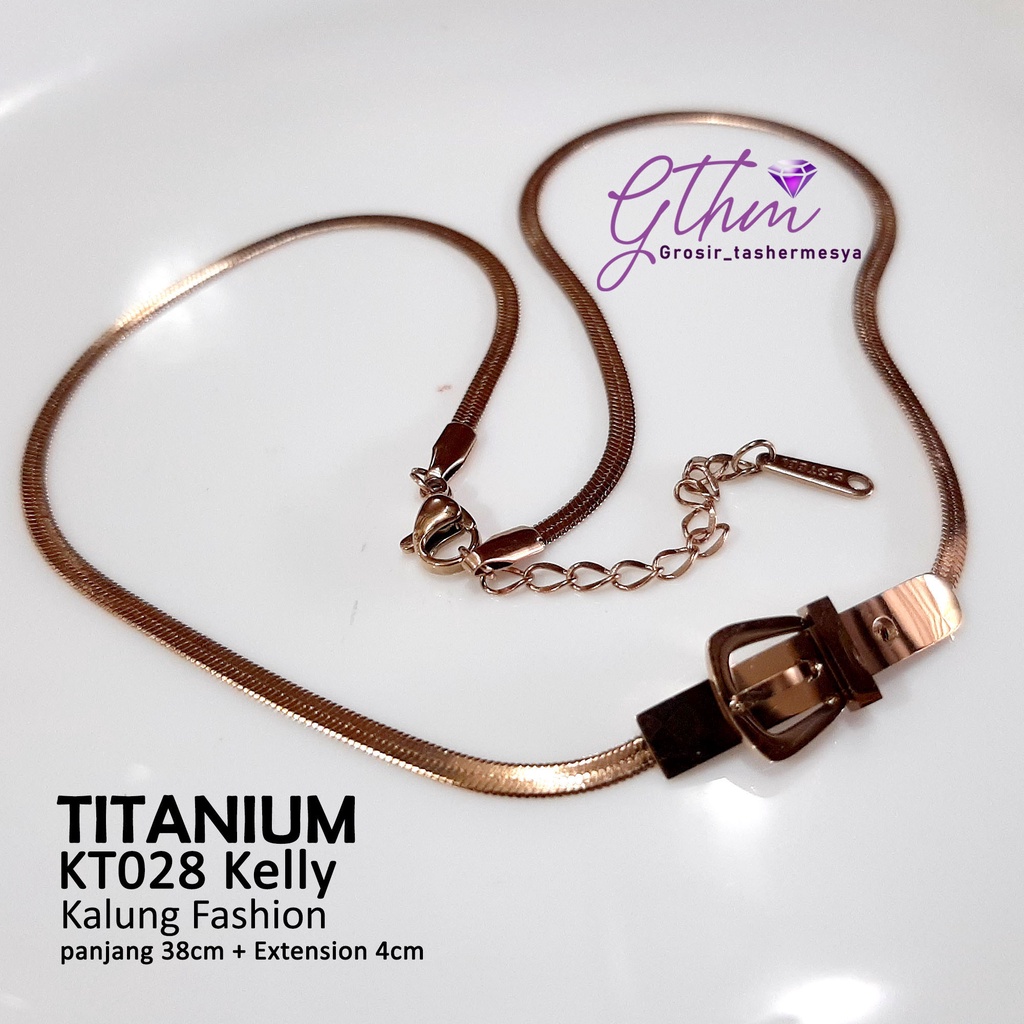 Kalung Titanium Branded Kelly Pipih Perhiasan Fashion Import Premium KT028 GTHM