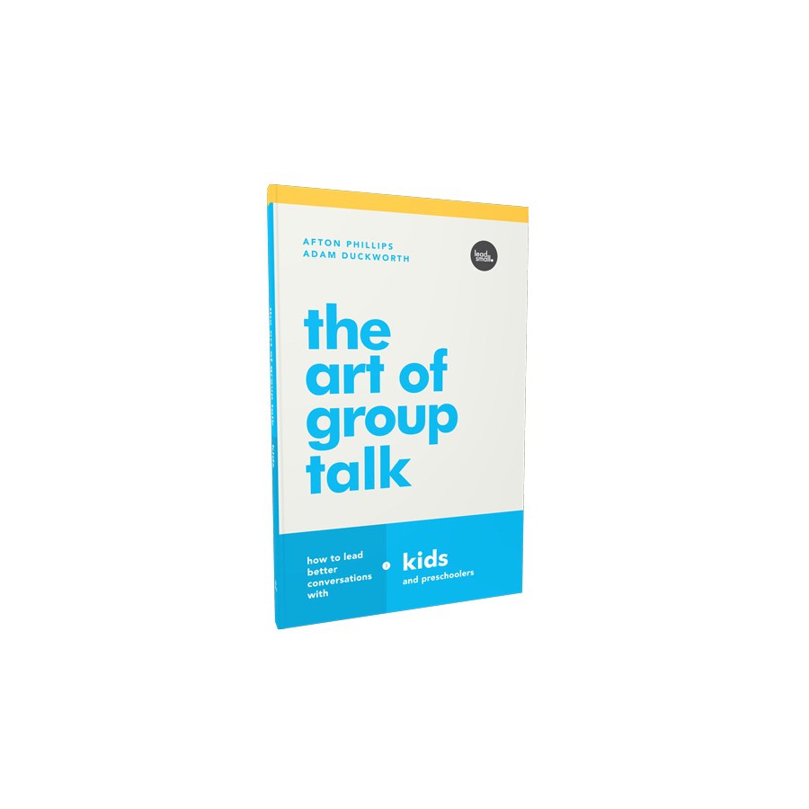 The Art of Group Talk Kids - Afton Phillips & Adam Duckworth (ENGLISH)