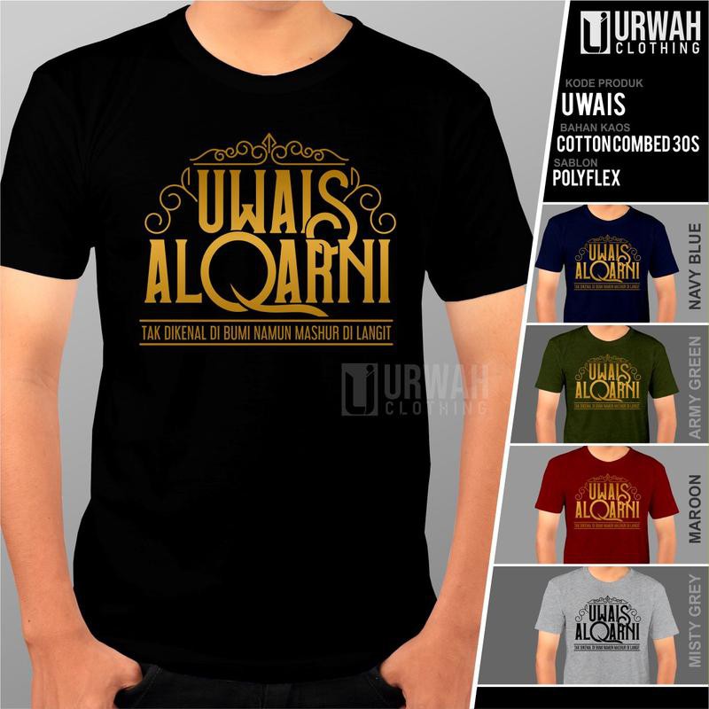 Kaos baju Dakwah Islam muslim Uwais Al Qarni