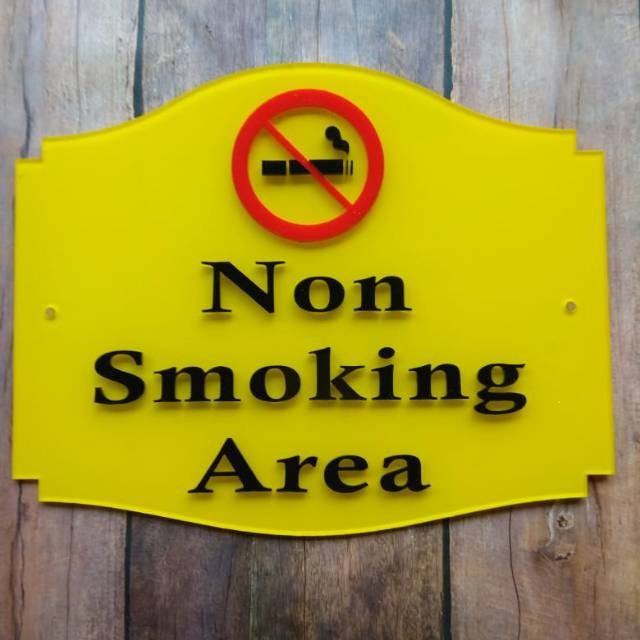 Acrylic Papan Nama / Sign Board Terlaris Smoking CCTV TOILET MUSHOLA